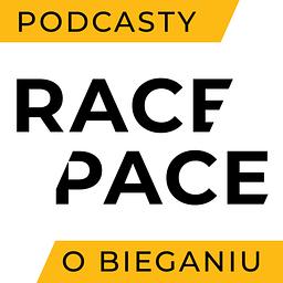RACE PACE - podcasty o bieganiu