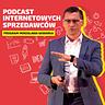 Podcast Internetowych Sprzedawców