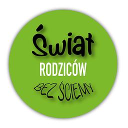 ŚWIAT RODZICÓW BEZ ŚCIEMY