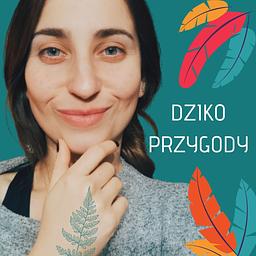 Dzikoprzygody - podcast o naturze